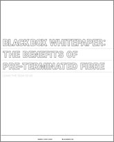 Pre-Terminated Fibre White Paper